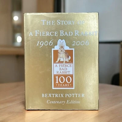 Beatrix Potter Fierce Bad Rabbit, Unread, The Story Of A, Centenary Edition Gold - Image 1 of 4