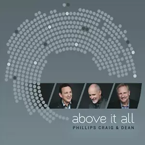 Above It All Phillips Craig & Dean CD 2014 Free UK P&P Value Guaranteed - Foto 1 di 7