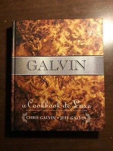 *SIGNED* GALVIN - A COOKBOOK DE LUXE by CHRIS GALVIN & JESS GALVIN - H/B - 2011 - Picture 1 of 2