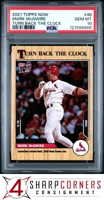 2021 TOPPS NOW TURN BACK THE CLOCK #46 MARK McGWIRE POP 2 PSA 10 - Image 1 of 3