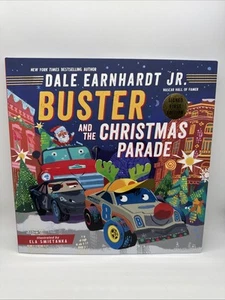 DALE EARNHARDT JR. AUTOGRAPHED "BUSTER AND THE CHRISTMAS PARADE" NEW SIGNED BOOK - Bild 1 von 13