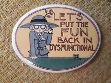 Mary Engelbreit "Lets Put The Fun Back In Dysfunctional Me Ceramic Plaque Tile
