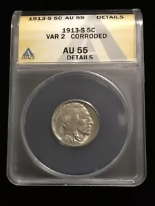 1913-S Buffalo Nickel AU 55 ANACS VAR 2 *Corroded* *Details* - Picture 1 of 4
