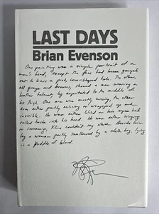 LAST DAYS von Brian Evenson (2009, Hardcover, Underland Press) *SIGNIERT* 9/75 - Bild 1 von 3