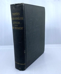 Thayer's Greek-English Lexicon New Testament 1889 Corrected Ed. American Book Co - Picture 1 of 19