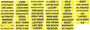 Auto Dealer Windshield Stickers Slogans BLACK YELLOW 10 packs 15" Mix and Match - Imagen 1 de 4