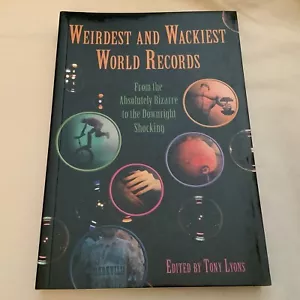 Weirdest and Wackiest World Records ed. Tony Lyons (2012 Trade PB) - BRAND NEW!! - Imagen 1 de 4