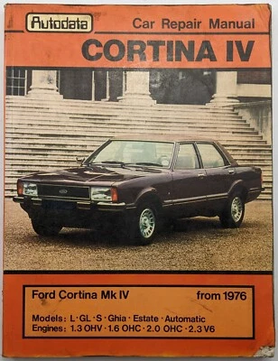 Ford Cortina Mk4 Autodata Workshop Manual,  From 1976. 1.3 OHV, 1.6 OHC, 2.0 OHC - Image 1 of 4