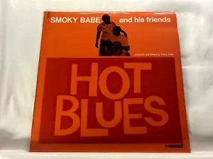 Smoky Babe And His Friends Hot Blues 77 LA 1212, 77 Records First Press Mono NM - Picture 1 of 10