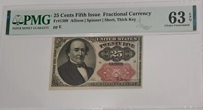 1874 USA 25 Cents Fifth Issue Fractional Note FR# 1309 PMG 63 EPQ Choice Unc - Image 1 of 4
