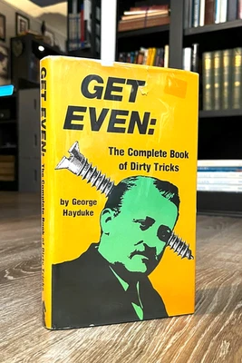 Paladin Press GET EVEN 1st Ed HCDJ 1979 Complete Book of Dirty Tricks Scarce VG+ - Image 1 of 2