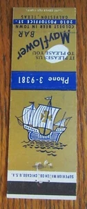 PILGRIM RELATED MATCHBOOK MATCHCOVER: MAYFLOWER BAR (GALVESTON, TEXAS) -E17 - Imagen 1 de 1