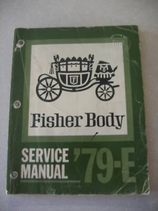 1979 "E" Fisher Body Service Manual - Picture 1 of 1