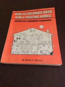 How To Automate Both New & Existing Homes by Bucceri, Robert N. - Picture 1 of 7