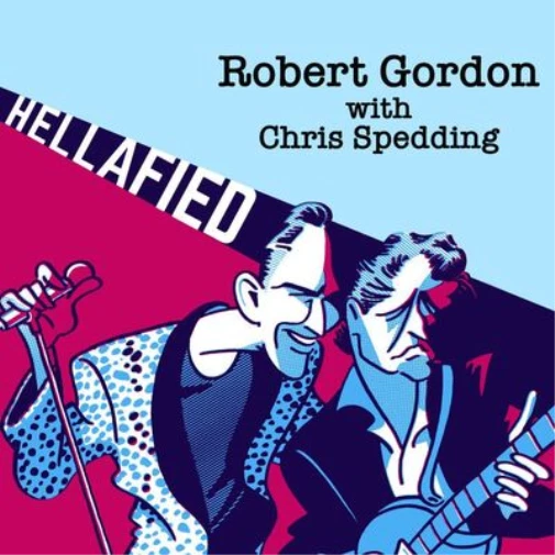 Robert Gordon with Chris Spedding Hellafied (CD) Album Foto 1 de 1