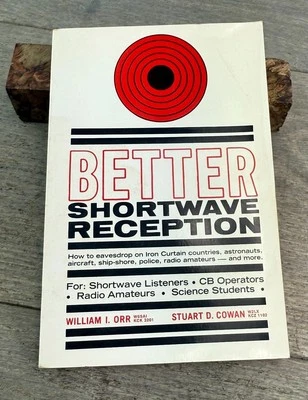 Better Shortwave Reception 1970 Cold War DXing Radio Spy Iron Curtain Book RARE - Image 1 of 4