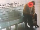 Glen Campbell BY THE TIME I GET TO PHOENIX 1967 vinyl LP NM/M+bonus CD