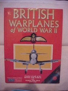 1998 HB Book BRITISH WARPLANES OF WORLD WAR II edited by Daniel J. March - Picture 1 of 3