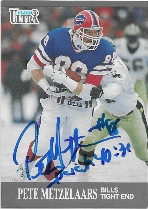 PETE METZELAARS Autographed Signed 1991 Fleer Ultra Football card Buffalo Bills - Image 1 of 1