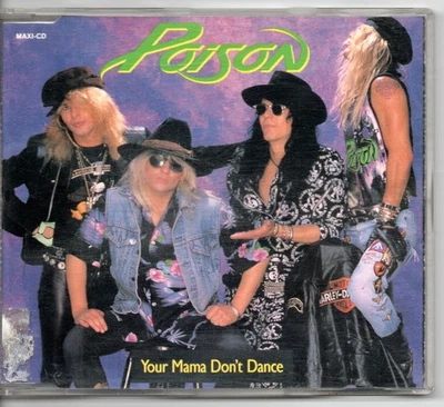 Your Mama Don't Dance von Poison (Maxi-CD, 1988) - Bild 1 von 3