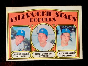 1972 Topps - 1972 Rookie Stars #198 Charlie Hough, Mike Strahler, Bob O'Brien...