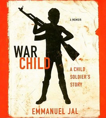 War Child : A Child Soldier's Story by Megan Lloyd Davies and Emmanuel Jal (2009, Compact Disc, Unabridged edition)