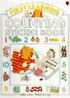 Counting Sticker Book (First Learning), Bryant-Mole, Karen, Good Condition, ISBN