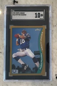 1998 Topps Chrome Peyton Manning Rookie SGC 10 Gem Mint #165 RC Colts