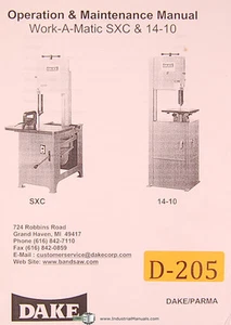 Dake SXC & 14-10, Work A Matic, Band Saw Operations Maintenance & Parts Manual - Picture 1 of 1