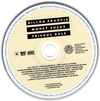 Dillon Francis Money Sucks, Friends Rule 2014 CD Professionally Cleaned - Image 1 of 2