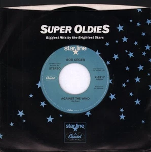 Bob Seger Against the Wind 7" vinyl USA Capitol Starline reissue in Super Oldies - Picture 1 of 3