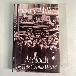 Moloch or This Gentile World by Henry Miller Book Vintage 1992 Hardcover - Imagen 1 de 5