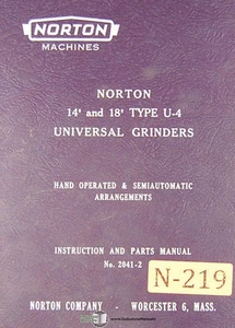 Norton 14" & 18" Type U-4, Universal Grinders Instruction and Parts Manual 1959 - Picture 1 of 6