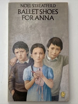 Ballet Shoes For Anna by Noel Streatfeild (Paperback 1980) Vintage Book - Image 1 of 3
