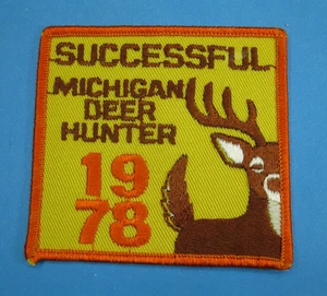 1978 Michigan Successful Deer Hunter Patch Original Never Worn - Picture 1 of 3