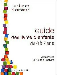 3175672 - Guide des livres d'enfants de 0 à 7 ans - Patricia Perrot
