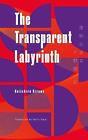 Transparentes Labyrinth - 9781911343080