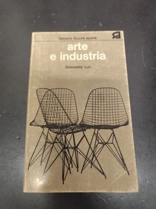 LIBRO ARTE E INDUSTRIA SIMONETTA LUX SANSONI SCUOLA APERTA 1973 - Foto 1 di 5