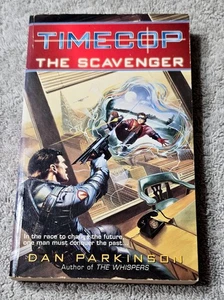 Timecop The Scavenger 1998 Vintage Paperback Dan Parkinson Del Rey - Imagen 1 de 6