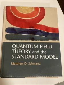 Quantum Field Theory and the Standard Model by Matthew D. Schwartz (2013) - Imagen 1 de 9
