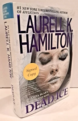 *SIGNED* DEAD ICE by LAURELL HAMILTON (2015) 1st Edition, 1st Printing H3 Foto 1 de 4