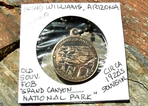 1920s near WILLIAMS, ARIZONA "GRAND CANYON NATIONAL PARK" PICTORIAL SOUVENIR FOB - Picture 1 of 12