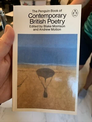 Penguin Book of Contemporary British Poetry (Penguin Poets),Blake Morrison,1982 - Image 1 of 4