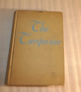 The Turquoise by Anya Seton Hardcover book 1956 - Foto 1 di 16