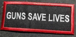 GUN SAVES LIVES Embroidery Patch approx 1.75x4" - Picture 1 of 2