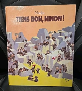 Tiens Bon, Ninon! Nadja (Nadja Fejtö) FRENCH ED. 1988 Hold On, Ninon! Hardcover - Bild 1 von 7