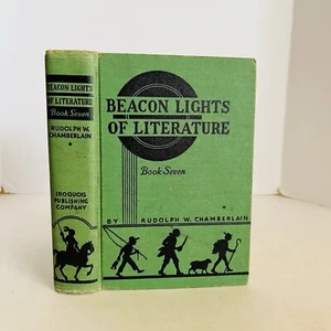 Beacon Lights of Literature Book Seven by Rudolph W. Chamberlain~1940 Hardcover - Bild 1 von 24