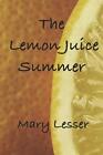 The Lemon Juice Summer (Cornish Series), Lesser, Mary