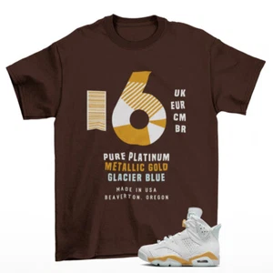 Sneaker Label Shirt Brown to Match Jordan 6 Retro Craft Pearl DQ4914-074 - Picture 1 of 2