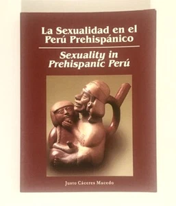 Sexuality in Prehispanic Peru', Justo Caceres Macedo - Rare Find - Picture 1 of 3